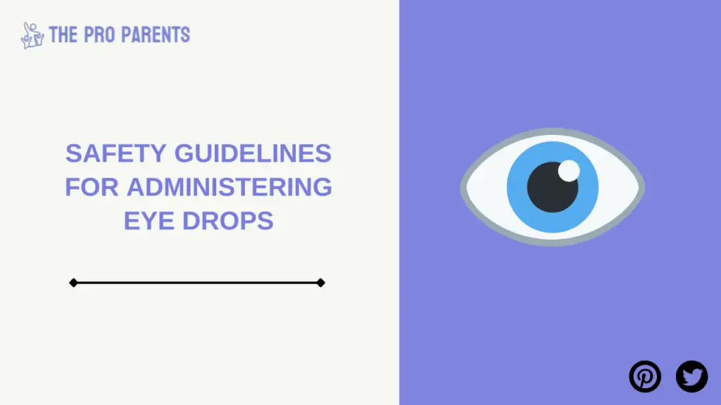 Safety Guidelines for Administering Eye Drops