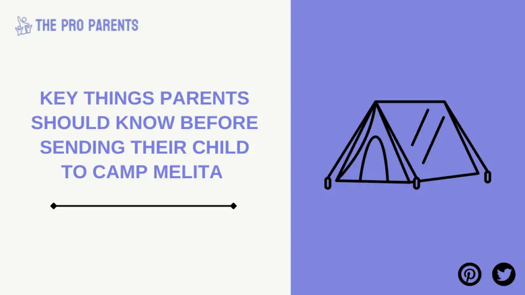 Key Things Parents Should Know Before Sending Their Child to Camp Melita