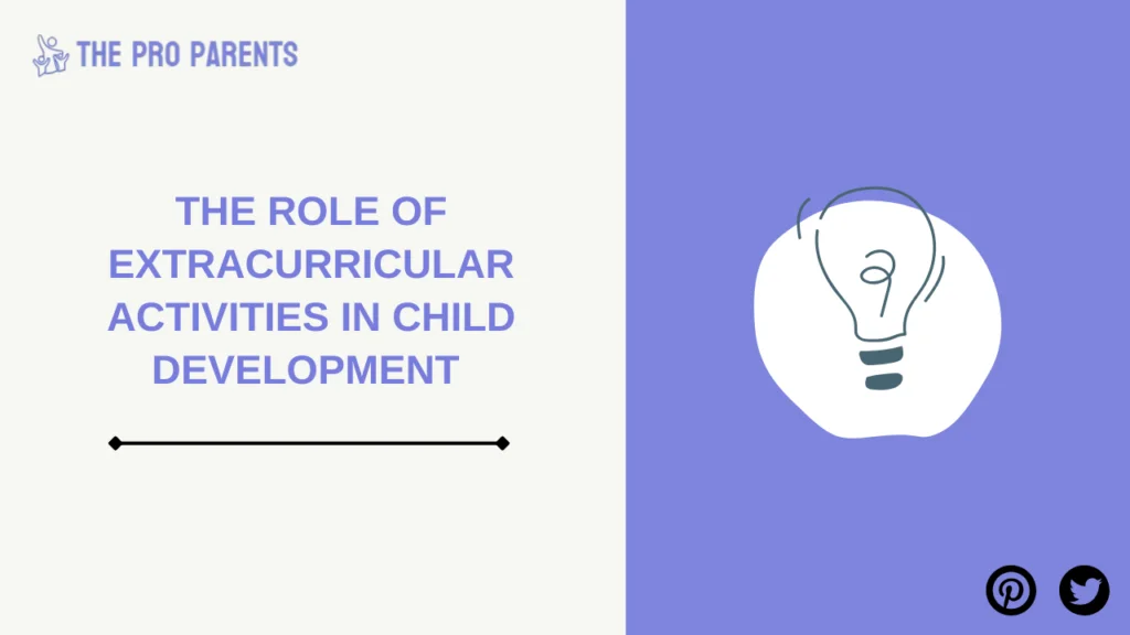 How to Balance Parenting Time with Extracurricular Activities: A Parent’s Guide to Managing Conflicts 6 The Role of Extracurricular Activities in Child Development